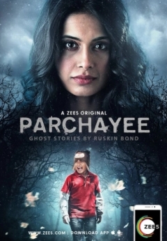 Parchhayee: Ghost Stories by Ruskin Bond