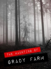 The Haunting of Grady Farm